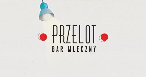 PRZELOT Bar mleczny – Racibórz