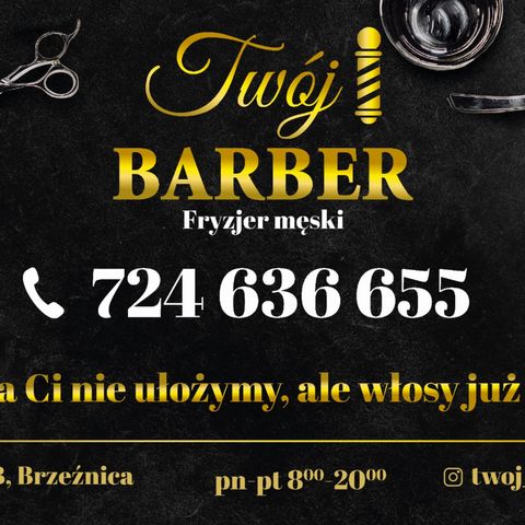 Twój Barber - Fryzjer Męski – Brzeźnica
