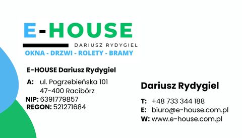 E-HOUSE Dariusz Rydygiel – Racibórz